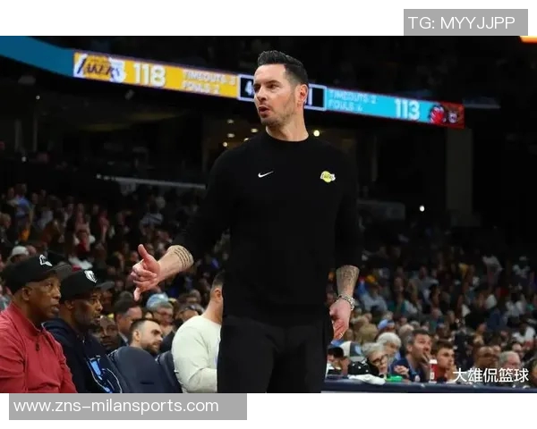 雷迪克强调防守体系的重要性每位球员需在每个回合全力以赴